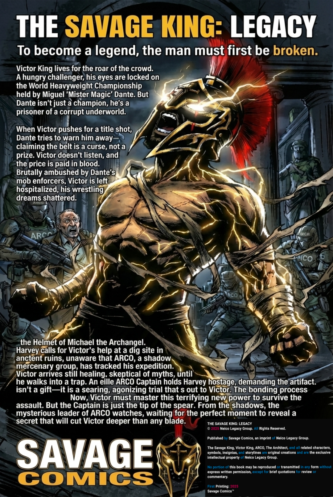 The Savage King: Legacy